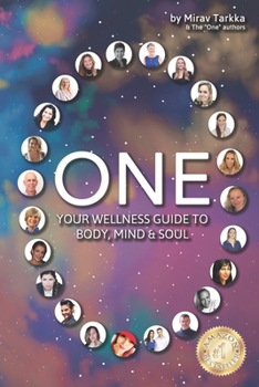 Paperback One: Your Wellness Guide To Body, Mind & Soul Book