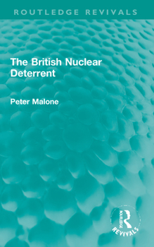 Paperback The British Nuclear Deterrent Book