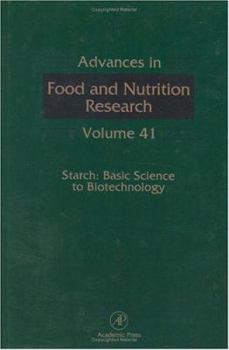 Hardcover Starch: Basic Science to Biotechnology: Volume 41 Book