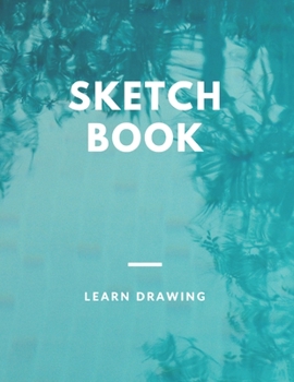 Paperback Sketchbook for Kids with prompts Creativity Drawing, Writing, Painting, Sketching or Doodling, 150 Pages, 8.5x11: A drawing book is one of the disting Book