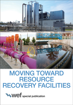 Paperback Moving Toward Resource Recovery Facilities Book