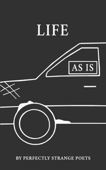 LIFE AS IS