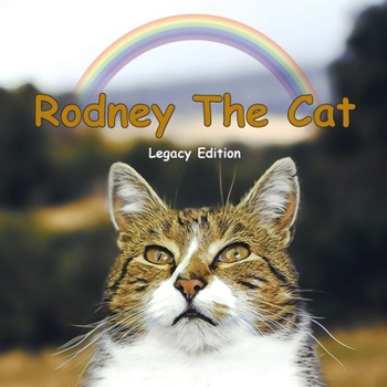 Paperback Rodney The Cat: Legacy Edition Book