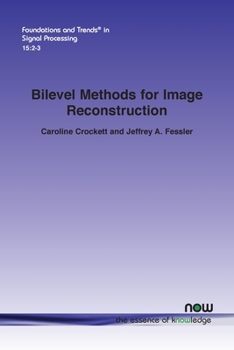 Paperback Bilevel Methods for Image Reconstruction Book