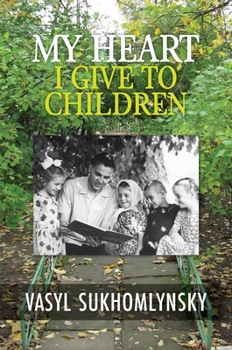 Hardcover My Heart I Give to Children Book