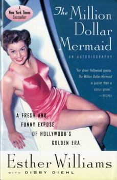 Paperback The Million Dollar Mermaid: An Autobiography Book