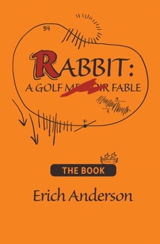 Paperback Rabbit: A Golf Fable Book