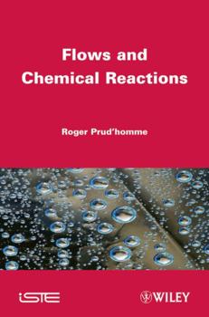 Hardcover Flows and Chemical Reactions Book