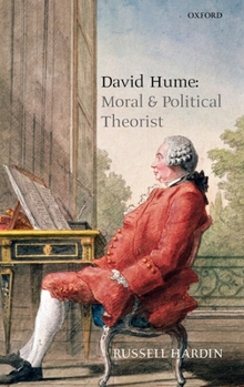 Hardcover David Hume: Moral and Political Theorist Book