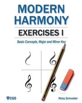 Paperback Modern Harmony, Exercises I: Basic Concepts, Major and Minor Key Book