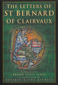 Paperback The Letters of Saint Bernard of Clairvaux: Volume 62 Book