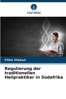 Paperback Regulierung der traditionellen Heilpraktiker in Südafrika [German] Book