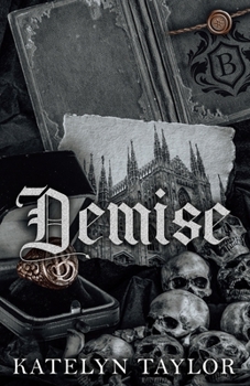 Demise (Gallows Hill) - Book #3 of the Gallows Hill