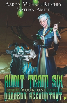 Audit Team Six (Dungeon Accountant)