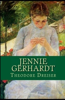 Paperback Jennie Gerhardt Illustrated Book