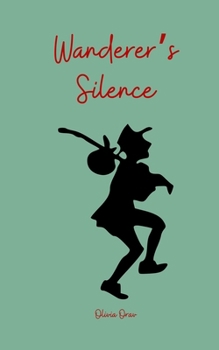 Paperback Wanderer's Silence Book