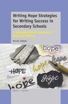 Writing Hope Strategies for Writing Success in Secondary Schools