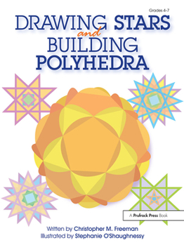 Paperback Drawing Stars & Building Polyhedra Book