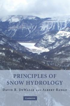 Hardcover Principles of Snow Hydrology Book
