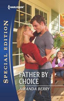 Mass Market Paperback Father by Choice Book