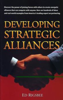 Paperback Developing Strategic Alliances Book