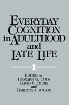Paperback Everyday Cognition in Adulthood and Late Life Book