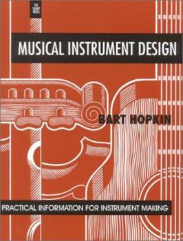 Paperback Musical Instrument Design: Practical Information for Instrument Making Book