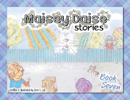 Paperback Maisey Daise Stories - Book Seven Book