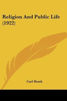 Paperback Religion And Public Life (1922) Book