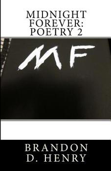 Paperback Midnight Forever: Poetry 2 Book