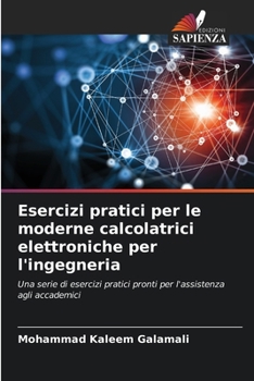 Paperback Esercizi pratici per le moderne calcolatrici elettroniche per l'ingegneria [Italian] Book