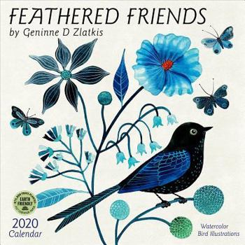 Calendar Feathered Friends 2020 Wall Calendar: Watercolor Bird Illustrations by Geninne D Zlatkis Book