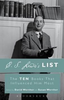 Hardcover C. S. Lewis's List: The Ten Books That Influenced Him Most Book