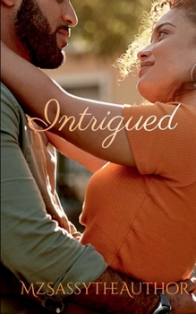 Paperback Intrigued: A Turner Friends Novel (Turner Family and Friends) Book