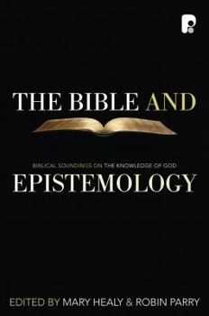 Paperback The Bible and Epistemology Book