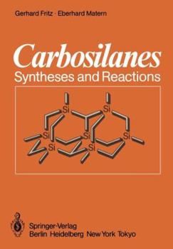 Paperback Carbosilanes: Syntheses and Reactions Book