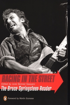 Paperback Racing in the Street: The Bruce Springsteen Reader Book