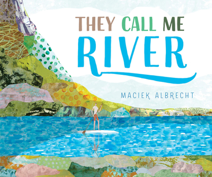 Hardcover They Call Me River Book