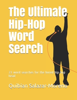 Paperback The Ultimate Hip-Hop Word Search Book