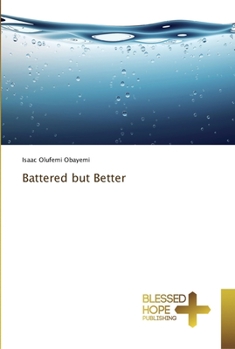 Paperback Battered but Better Book