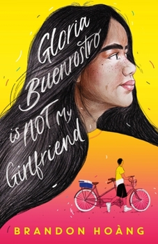Hardcover Gloria Buenrostro Is Not My Girlfriend Book