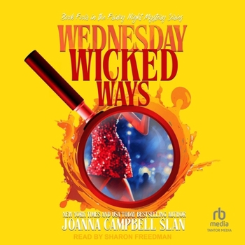 Wednesday Wicked Ways: Book 4 in the Friday Night Mystery Club Series
