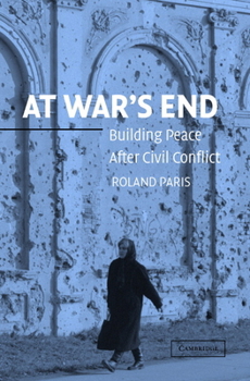 Paperback At War's End: Building Peace After Civil Conflict Book