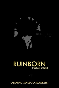 Paperback Ruinborn: Feathers of Ignis Book