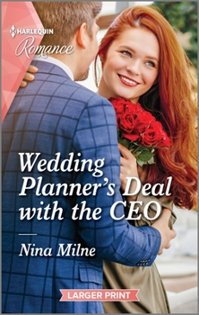 Mass Market Paperback Wedding Planner's Deal with the CEO [Large Print] Book