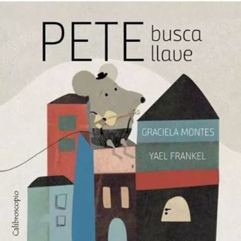 Paperback Pete Busca Llave - Montes. Graciela [Spanish] Book