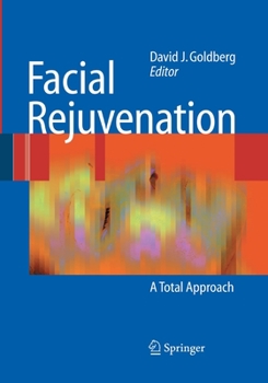 Paperback Facial Rejuvenation: A Total Approach Book