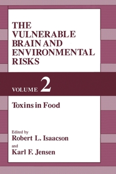 Hardcover The Vulnerable Brain and Environmental Risks Book