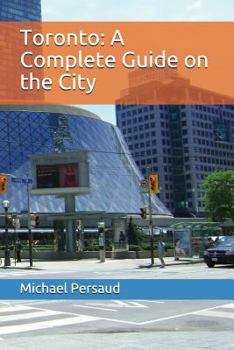 Paperback Toronto: A Complete Guide on the City Book