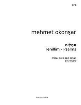 Paperback Tehillim-Psalms: Six Psalms for Vocal and small orchestra Book